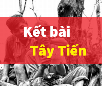 Kết bài tây tiến